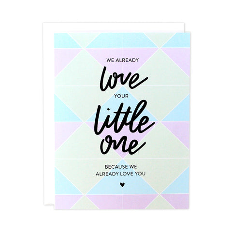 Love Your Little One Baby Card