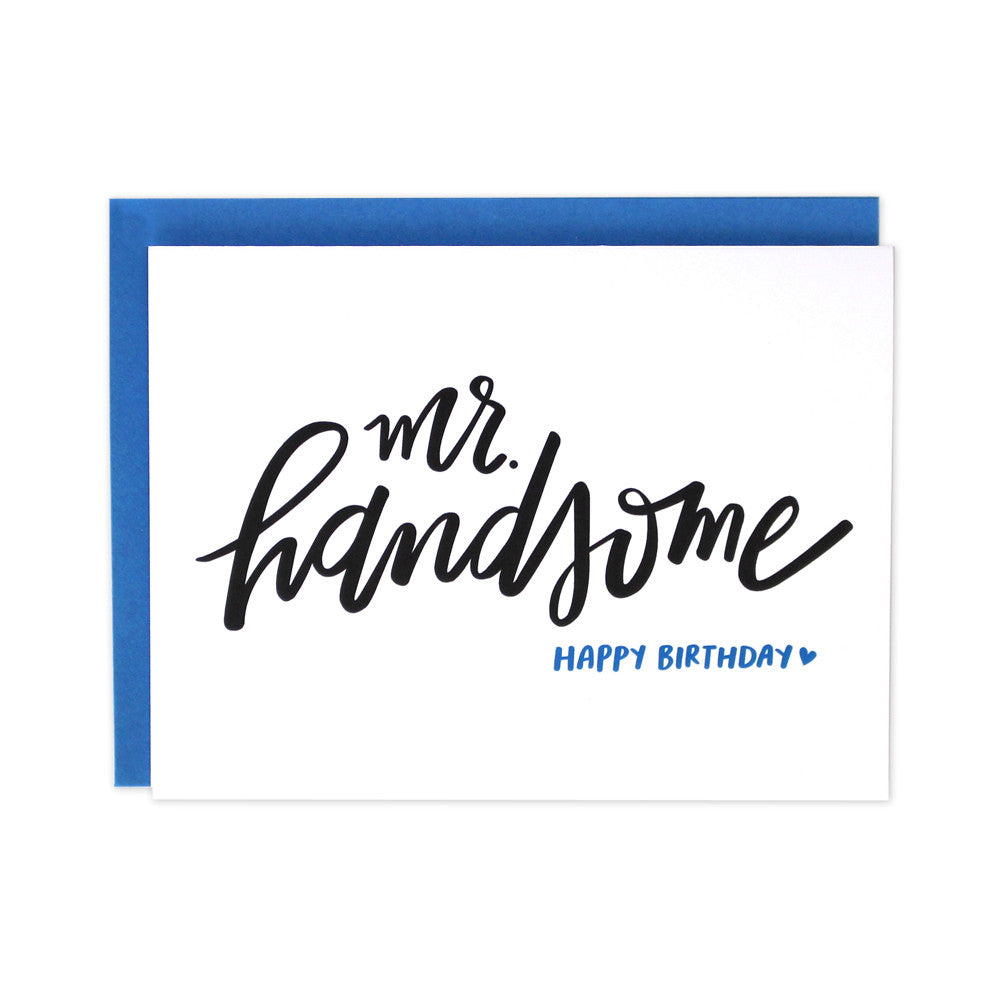 Mr Handsome Birthday Card