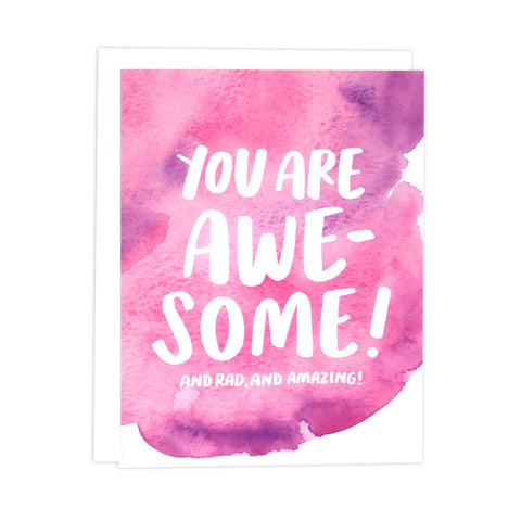 You Are Awesome Card