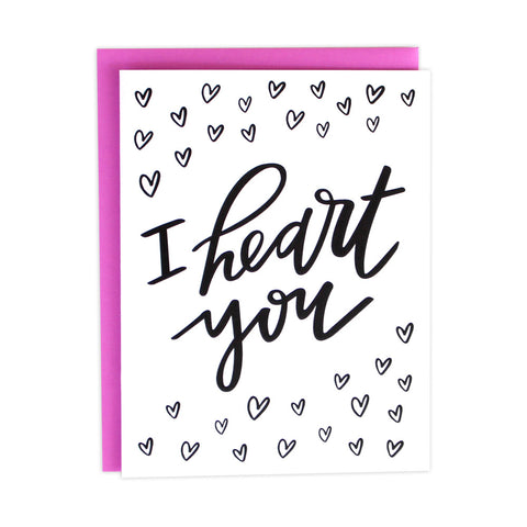 I Heart You Card