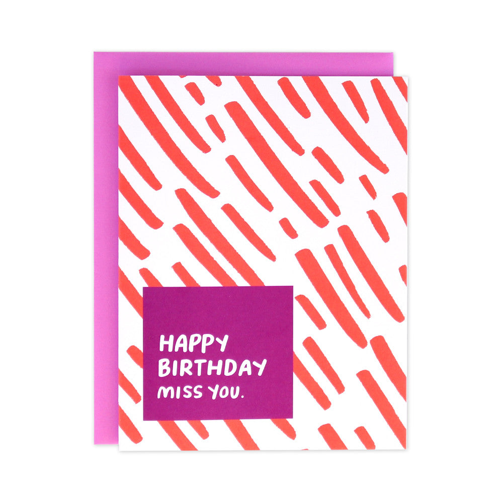 Miss You Birthday Card