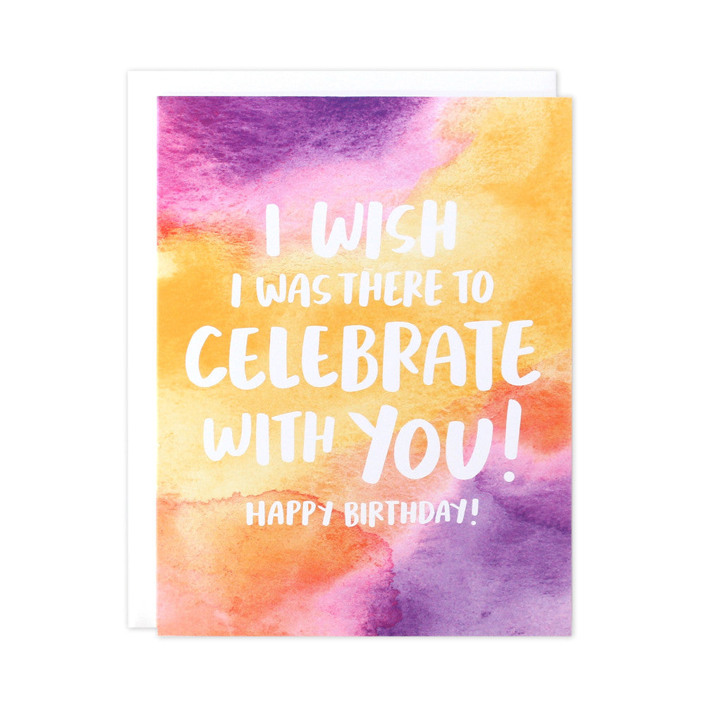 Wish I Was There Birthday Card